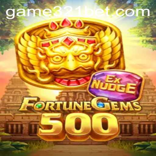 Unveiling FortuneGems500: A Fascinating Dive into the World of 321bet